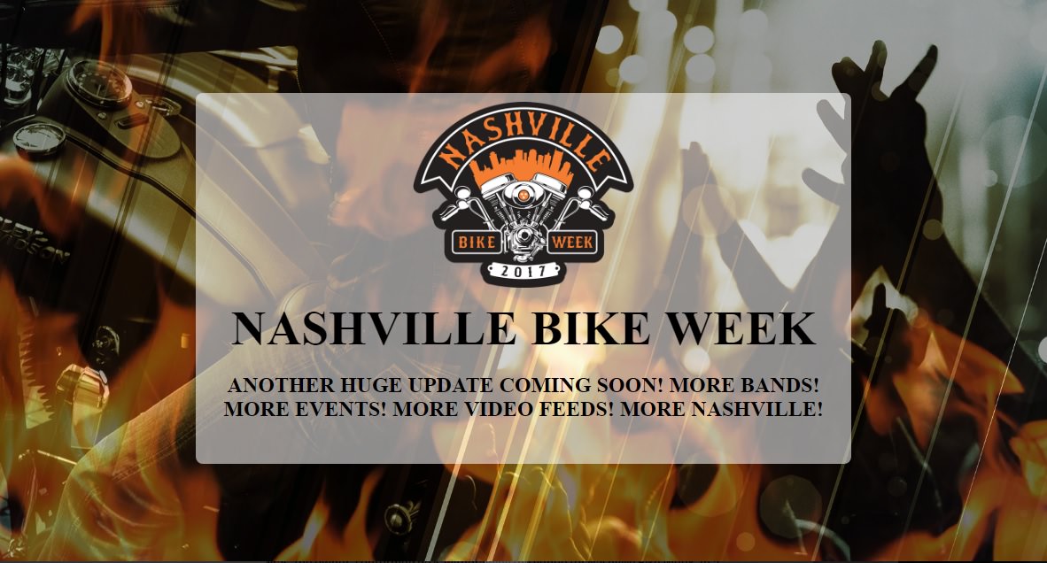 Nashville Bike Week Loses Another Venue Biker Digital